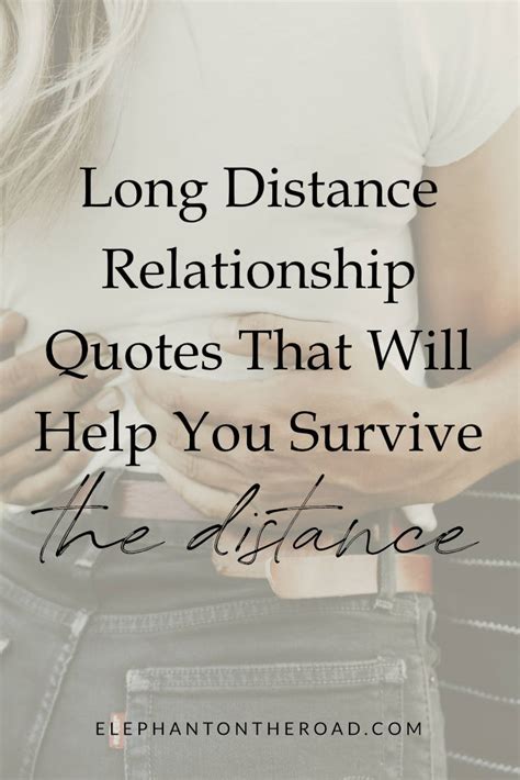 Long Distance Relationship Quotes That Will Help You Survive The Distance — Elephant On The Road