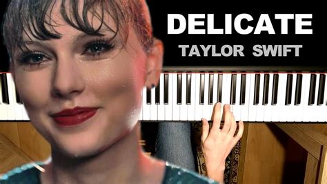 Taylor Swift - Delicate [Piano Cover] - YouTube