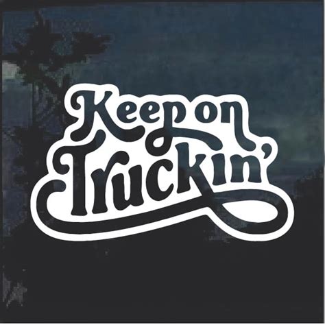 Keep On In Decal Sticker | Custom Made In the USA | Fast Shipping