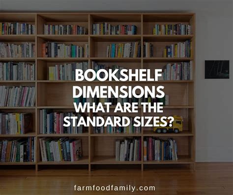 Bookshelf Dimensions: What Are The Standard Sizes?