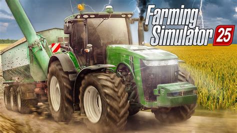 LS25: Diese 10 Dinge müssen in den FARMING SIMULATOR 25 | Unwetter, Storymodus und dynamischer ...