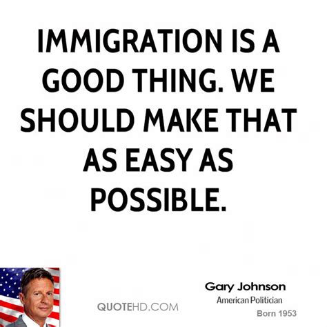 Positive Quotes About Immigration. QuotesGram