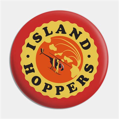 Island Hoppers - Magnum Pi - Pin | TeePublic