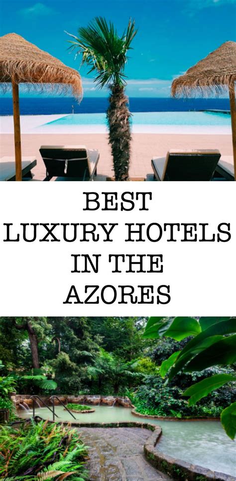 Azores, Beautiful Islands, Hot Springs, Lisbon, Luxury Hotel, Honeymoon ...