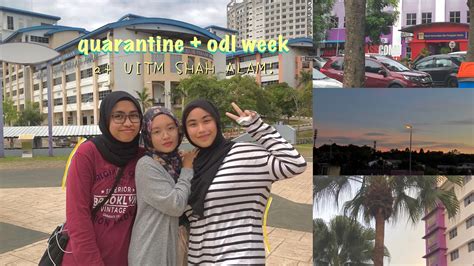 Quarantine + ODL in campus? | UITM SHAH ALAM. - YouTube