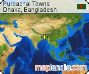 Purbachal Towns | Dhaka Google Satellite Maps