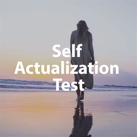 Self Actualization Test Online: Measure Your Personality Now