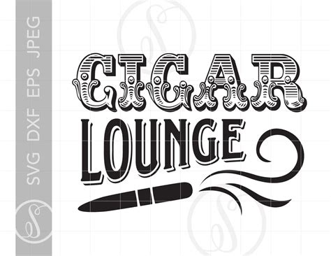 Cigar Lounge Sign Art SVG Design Vintage Cigar SVG Dxf Eps | Etsy