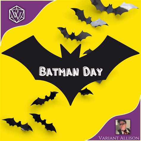 Batman Day! | Variant Ventures