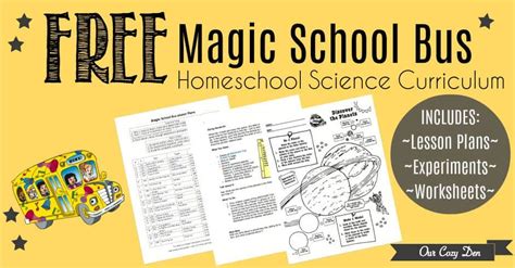 FREE Printable Magic School Bus Homeschool Science Curriculum with Worksheets