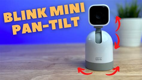 Blink Mini Pan and Tilt Camera: An In-Depth Review - YouTube