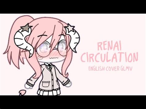 RENAI CIRCULATION (ENGLISH) | GLMV | Renai Circulation | Know Your Meme