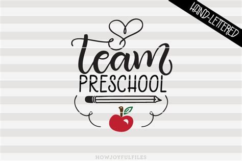 Team Preschool - School - Teacher - SVG File - HowJoyful Studio