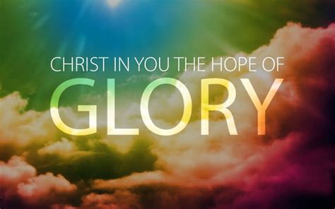 Christ in you, the Hope of Glory – matt tullos: writer