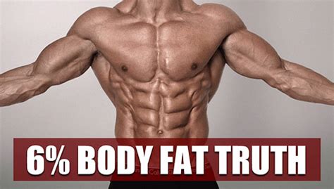 How To Get To 6% Body Fat (The No B.S Truth)