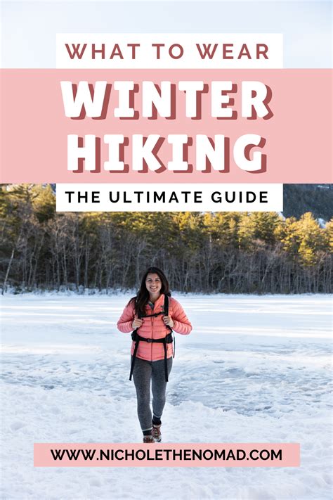 What to Wear Winter Hiking: Winter Hiking Clothes — Nichole the Nomad