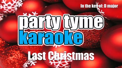 Last Christmas (Made Popular By Wham!) [Karaoke Version] by Party Tyme Karaoke on TIDAL