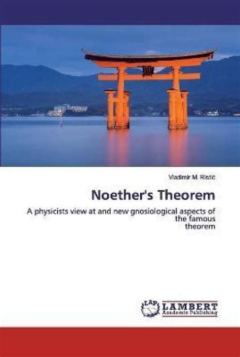 Noether's Theorem: Buy Noether's Theorem by Ristic Vladimir M at Low Price in India | Flipkart.com