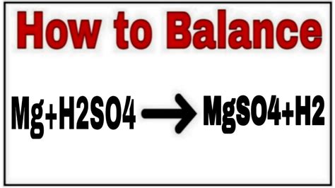 How to balance Mg+H2SO4=MgSO4+H2|Chemical equation Mg+H2SO4=MgSO4+H2|Mg+H2SO4=MgSO4+H2 Balance ...