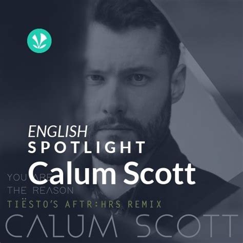 Calum Scott - Spotlight - Latest Songs Online - JioSaavn