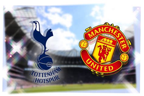 Tottenham vs Manchester United LIVE! Premier League match stream, latest team news, lineups, TV ...