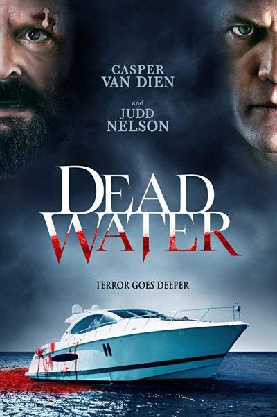 DEAD WATER (2019) Reviews and overview - MOVIES and MANIA