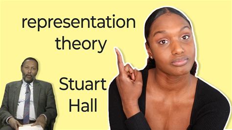 Stuart Hall Representation Theory Explained - This Is Why Representation Theory Matters - YouTube