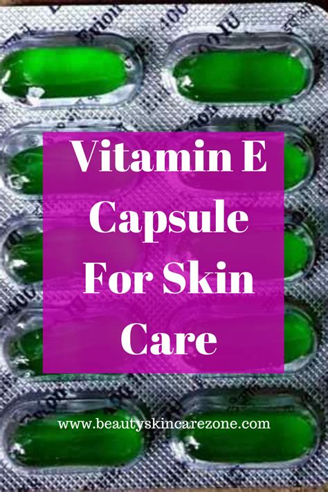 10 ways To Use Vitamin E Capsule For Skin Care in 2020 | Vitamin e capsules, Vitamin e uses, Diy ...