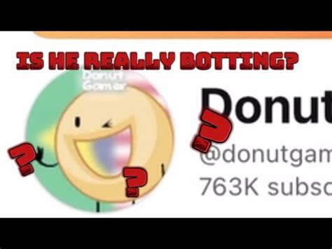 Mini Analysis Video: Is Donut Gamer really sub botting? - YouTube