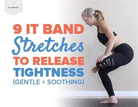 The 9 Stretches You Need to Release Tight IT Bands | It band stretches, Tight it band, It band