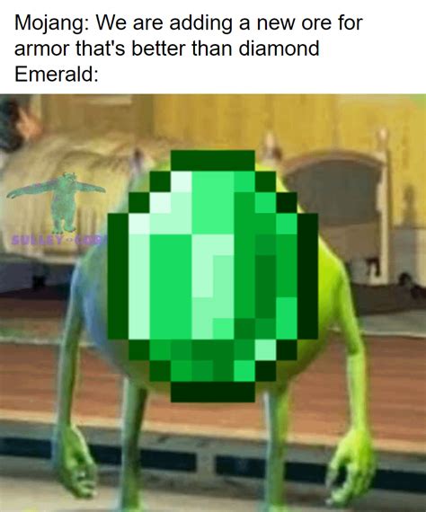 I still want emerald armor : r/memes