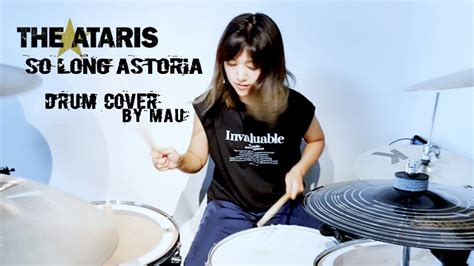 THE ATARIS - So Long Astoria｜Drum Cover - YouTube