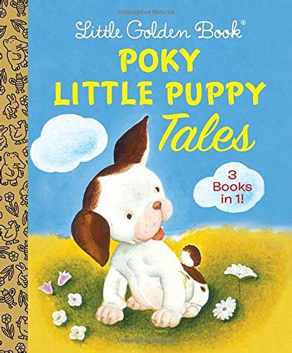 The Poky Little Puppy (A Little Golden Book Classic) Book Review and ...