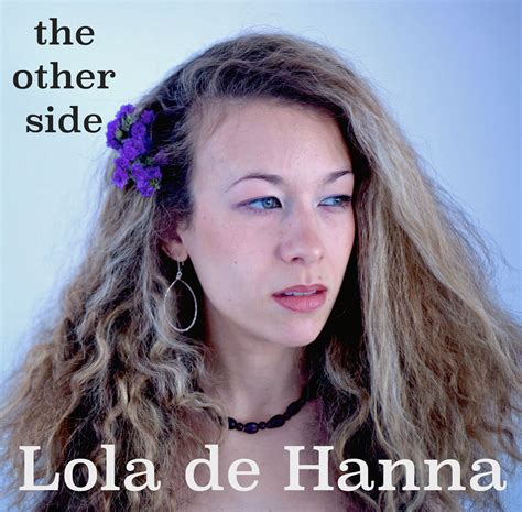 Lola de Hanna - The Other Side - The Revue