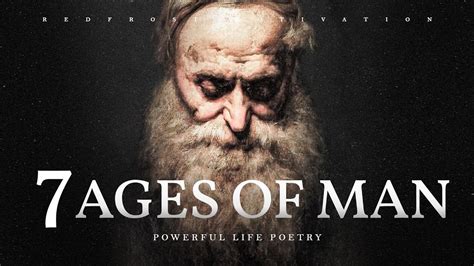 The Seven Ages of Man (Powerful Life Poetry) - YouTube