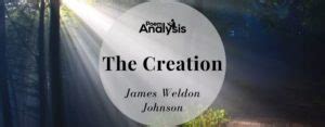 The Creation by James Weldon Johnson - Poem Analysis