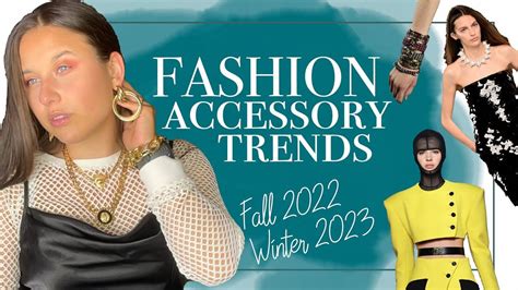 Accessory Fashion Trends Fall 2022 Winter 2023 - Vitio TV in 2022 ...