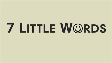 7 Little Words [Official Trailer] - YouTube