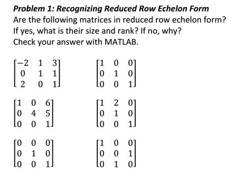 Solved Are the following matrices in reduced row echelon | Chegg.com