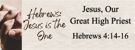 Jesus Our Great High Priest (Hebrews 4:14-5:10) On Vimeo, 41% OFF