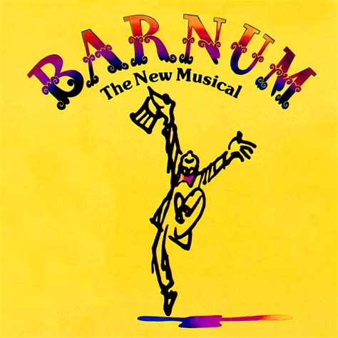 BARNUM | Musicals, Broadway musicals, Theater performance