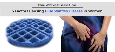 5 Factors Causing Blue Waffles Disease in Women