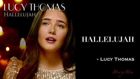 Hallelujah - Cover by Lucy Thomas in 2022 | Lucy thomas, Hallelujah, Thomas