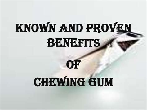 Benefits of chewing gum