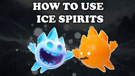 Clash Royale | How to Use and Counter Ice Spirit - YouTube