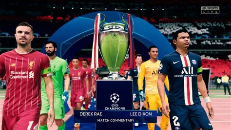 UEFA Champions League Final 2020 - Liverpool vs PSG - YouTube