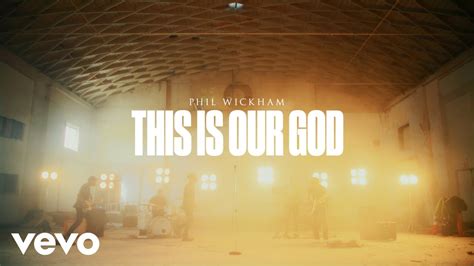 Phil Wickham - This Is Our God (Official Lyric Visualizer) - YouTube