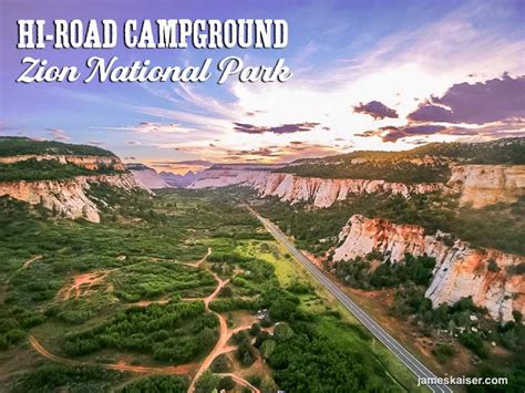 Best Camping Near Zion National Park • James Kaiser