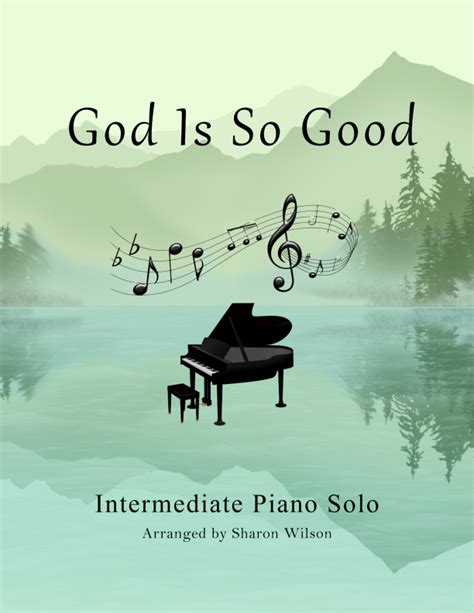 God Is So Good Sheet Music | Sharon Wilson | Piano Solo