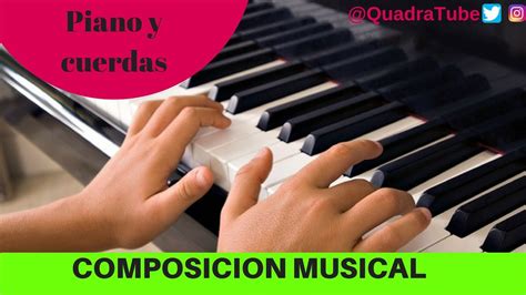 Composicion musical - YouTube